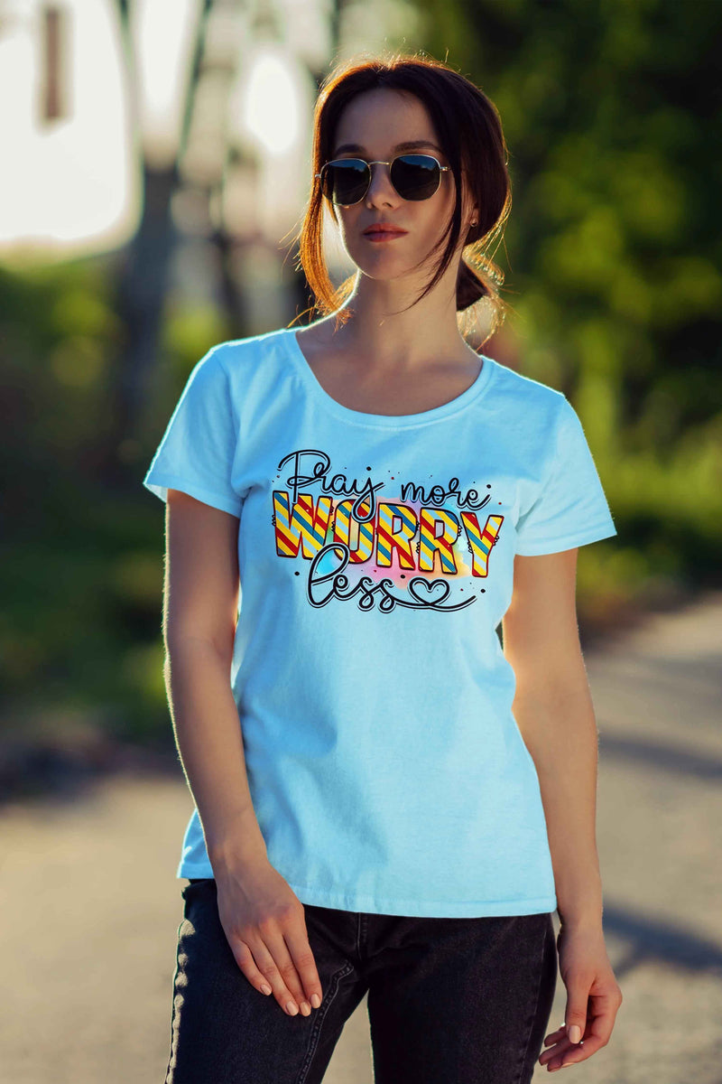 Faith and Fashion Pray More Worry Less Printed T-Shirt for a Positive Vibe