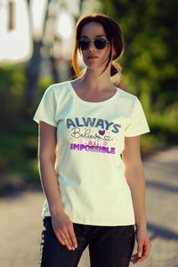 Always Believe in the Impossible: Inspirational T-Shirt Design - urban360