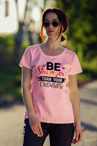Empower Your Day with Motivational Print T-Shirts: Be Stronger Than Your Excuses - Urban360